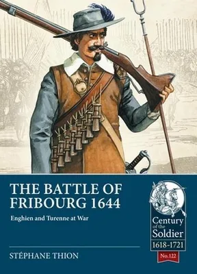 Obrázok produktu pre The Battle of Fribourg 1644