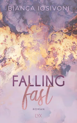 Produktbild von Falling Fast: Roman (Hailee & Chase, Band 1)