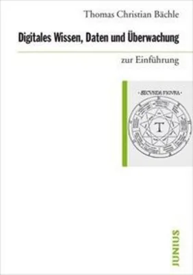 Produktbild von Digitales Wissen, Daten und Überwachung zur Einführung