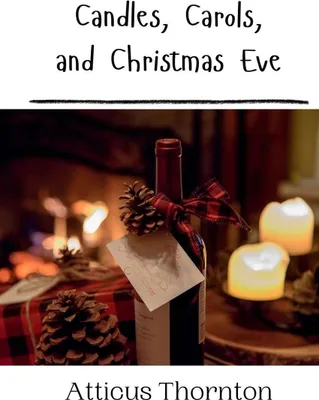 Produktbild von Candles, Carols, and Christmas Eve