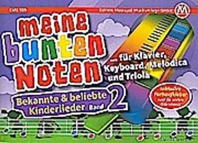Produktbild von Meine bunten Noten für Klavier, Keyboard, Melodica und Triola. Bekannte und beliebte Kinderlieder
