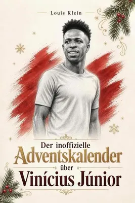 Produktbild von Der inoffizielle Adventskalender über Vinícius Júnior