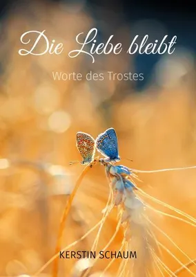 Immagine prodotto di Einfühlsame Gedanken zu Abschied und Trauer: Trost und Erinnerungen an einen lieben Menschen