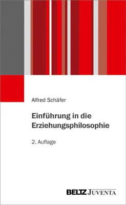 Produktbild von Einführung in die Erziehungsphilosophie