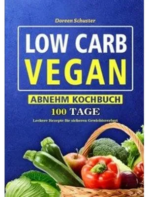 Produktbild von Low Carb Vegan-Abnehm Kochbuch