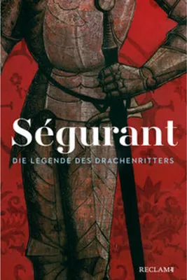 Image de Ségurant. Die Legende des Drachenritters