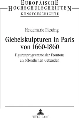 Produktbild von Giebelskulpturen in Paris von 1660-1860