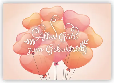 Produktbild von 4x Wunderschöne Glückwunschkarte, Geburtstagskarte mit Luftballons: Alles Gute zum Geburtstag