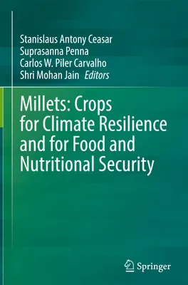 Produktbild von Millets: Crops for Climate Resilience and for Food and Nutritional Security