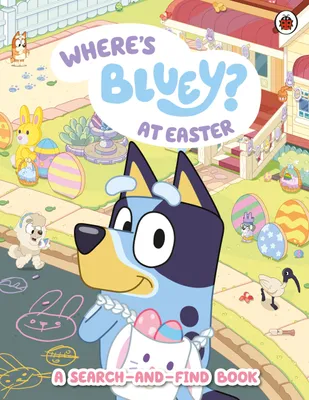 Produktbild von Bluey: Where's Bluey at Easter?