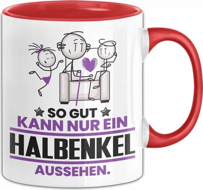Produktbild von Halbenkel Geschenk Tasse So Gut Kann Nur Ein Halbenkel Aussehen Geschenkidee Kaffee-Becher (Rot)