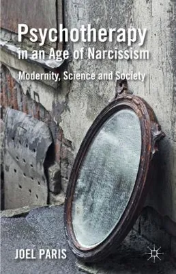 Obrázek produktu pro Psychotherapy in an Age of Narcissism