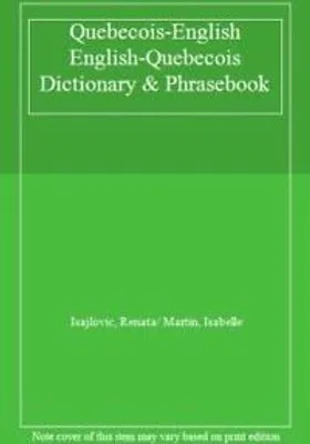 Obrázek produktu pro Quebecois Dictionary & Phrasebook: English Quebecois Quebecois English