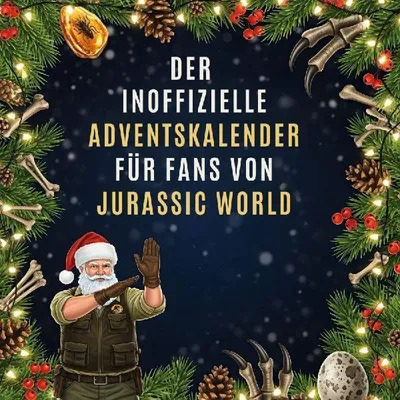 Produktbild von Der inoffizielle Adventskalender für Fans von Jurassic World