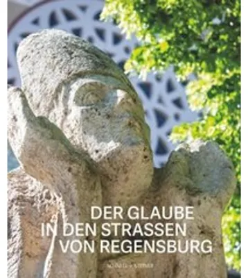 Obrázok produktu pre Der Glaube in den Straßen von Regensburg