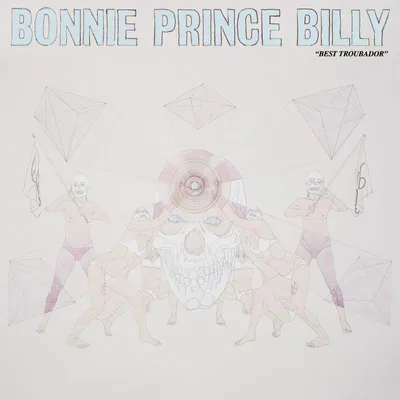 Produktbild von Bonnie "Prince" Billy - am besten Troubador Vinyl