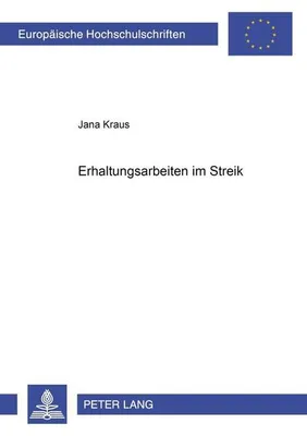 Produktbild von Erhaltungsarbeiten im Streik