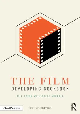 Zdjęcie produktu dla The Film Developing Cookbook