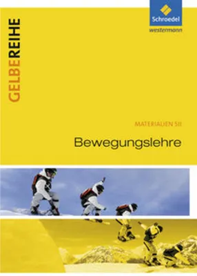 Image de Bewegungslehre. Materialien für den Sekundarbereich 2
