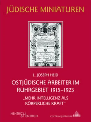 Obrázek produktu pro Ostjüdische Arbeiter im Ruhrgebiet 1915-1923
