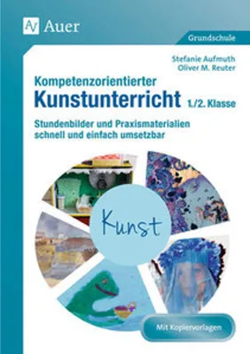 Obrázok produktu pre Kompetenzorientierter Kunstunterricht - Klasse 1/2
