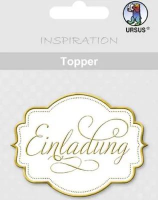 Produktbild von URSUS 8 Topper "Einladung", weiß/gold