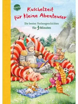Image de Kuschelzeit für kleine Abenteurer. Die besten Vorlesegeschichten für 3 Minuten
