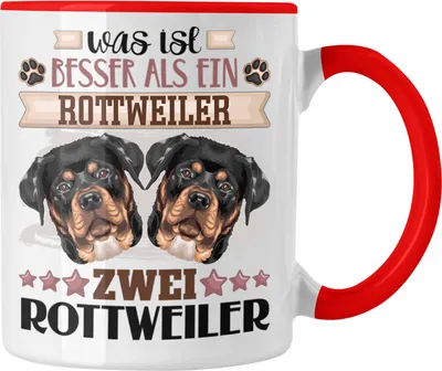Produktbild von Trendation - Rottweiler Besitzer Tasse Geschenk Lustiger Spruch Geschenkidee Was Ist Besser Als Ein  Rottweiler  (Rot)