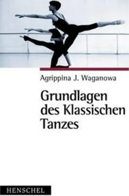 Produktbild von Grundlagen des klassischen Tanzes