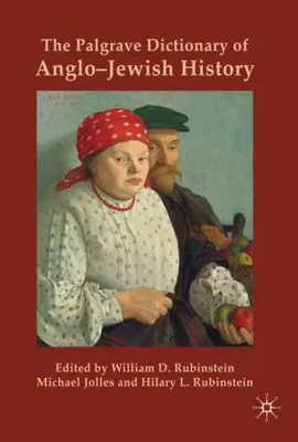 Zdjęcie produktu dla The Palgrave Dictionary of Anglo-Jewish History