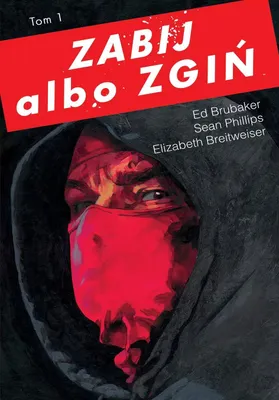 Immagine prodotto di Zabij albo zgiń Tom 1