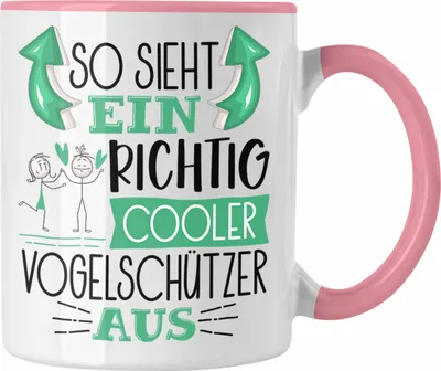 Produktbild von Trendation - Vogelschützer Tasse So Sieht Ein Richtig Cooler Vogelschützer Aus Geschenk Lustiger Spruch Geschenkidee (Rosa)