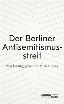 Obrázok produktu pre Der Berliner Antisemitismusstreit