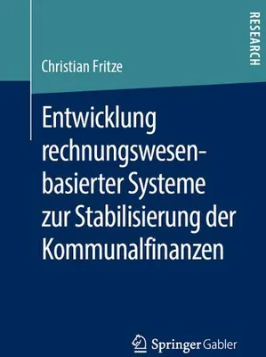 Obrázok produktu pre Entwicklung rechnungswesenbasierter Systeme zur Stabilisierung der Kommunalfinanzen