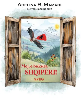 Produktbild von Moj, e bukura Shqipëri!