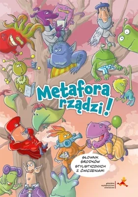 Immagine prodotto di Metafora Rządzi! Słownik Środków Stylistycznych Z Ćwiczeniami