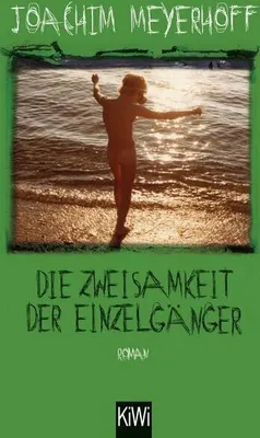 Image de Die Zweisamkeit der Einzelgänger