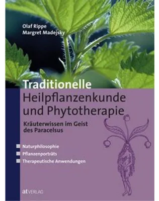 Produktbild von Traditionelle Heilpflanzenkunde und Phytotherapie