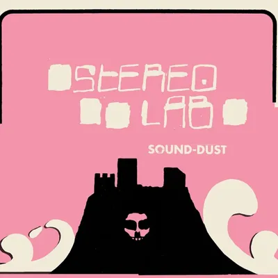 Obrázek produktu pro Stereolab - Sound-Dust (Reissue) (2 LP)