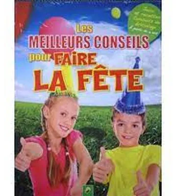 Image de Les meilleurs conseils pour faire la fete
