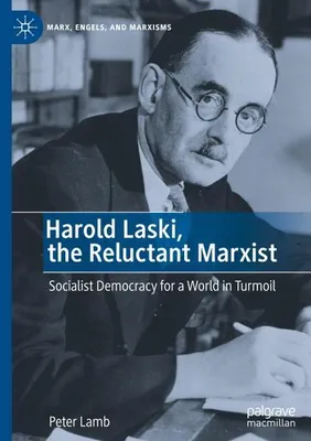Produktbild von Harold Laski, the Reluctant Marxist