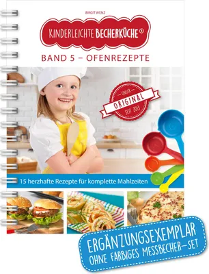 Produktbild von Kinderleichte Becherküche - Ofenrezepte für die ganze Familie (Band 5)