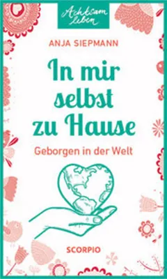 Produktbild von In mir selbst zu Hause
