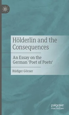 Image de Hölderlin and the Consequences