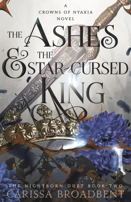 Produktbild von The Ashes and the Star-Cursed King