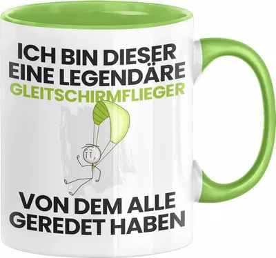 Produktbild von Gleitschirmflieger Geschenk Tasse Lustige Geschenkidee Geburtstag für Gleitschirmflieger Ich Bin Dieser Legendäre Gleitschirmflieger Von Dem Alle Geredet Haben Kaffee-Becher (Grün)