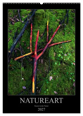 Produktbild von NATUREART - KUNST IN DER NATUR (Wandkalender 2027 DIN A2 hoch), CALVENDO Monatskalender