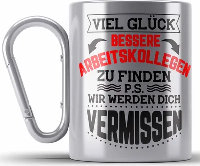 Produktbild von Trendation - Jobwechsel Edelstahl Tasse Karabiner Geschenk Kollegin Kollege Lustig Abschiedsgeschenk Sprüche - Viel Glück Bessere Kollegen zu finden (Silber)