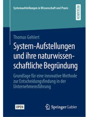 Produktbild von System-Aufstellungen und ihre naturwissenschaftliche Begründung