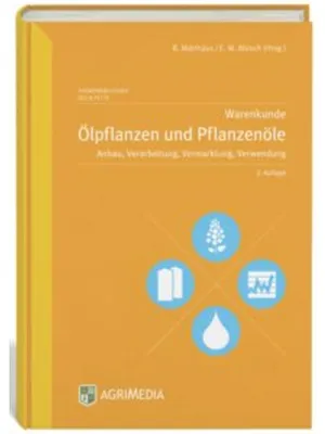 Image de Warenkunde Ölpflanzen und Pflanzenöle